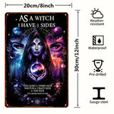 "As A Witch" Sign