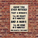 "Have You Ever Noticed" Sign