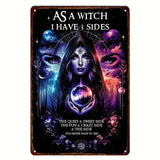 "As A Witch" Sign
