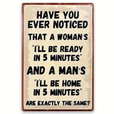 "Have You Ever Noticed" Sign