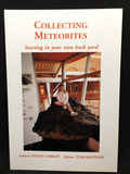 COLLECTING METEORITES - Starting in your own back yard - Hugh Carman & Tom Kapitany