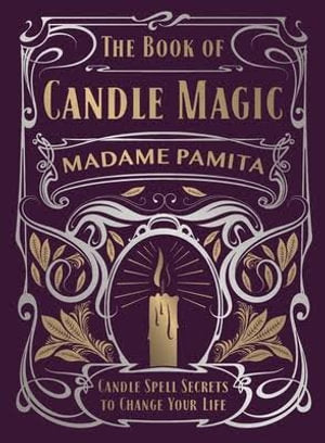 The Book of Candle Magic - Madame Pamita