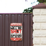 "Warning" Sign