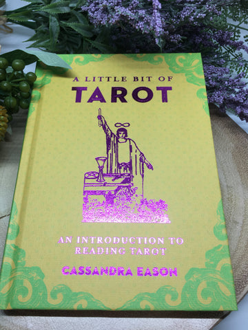A Little Bit Of Tarot - Cassandra Eason