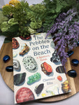 The Pebbles On The Beach:  A Spotter's Guide - Clarence Ellis