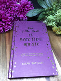 The Little Book Of Practical Magic - Sarah Bartlett