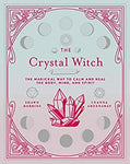 The Crystal Witch - Shawn Robbins & Leanna Greenaway
