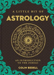 A Little Bit Of Astrology - Colin Bedell