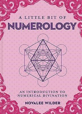 A Little Bit Of Numerology - Novalee Wilder