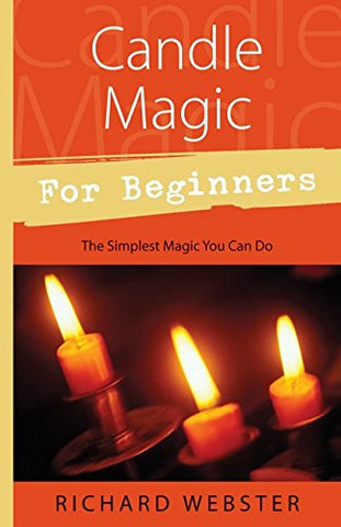 Candle Magic For Beginners - Richard Webster