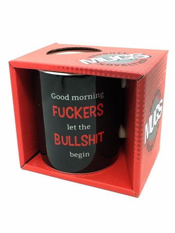 Good Morning F*ckers - Naughty Mug