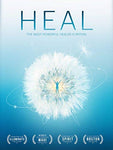 HEAL - The Most Powerful Healer Is Within