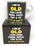 I Am So Old  - Novelty Mug