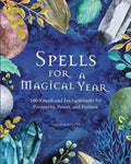 Spells For A Magical Year - Sarah Bartlett