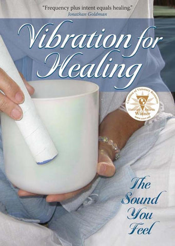 Vibration for Healing