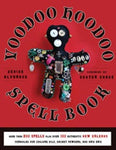 Voodoo Hoodoo Spell Book - Denise Alvarado