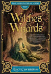 Witches and Wizards - Lucy Cavendish